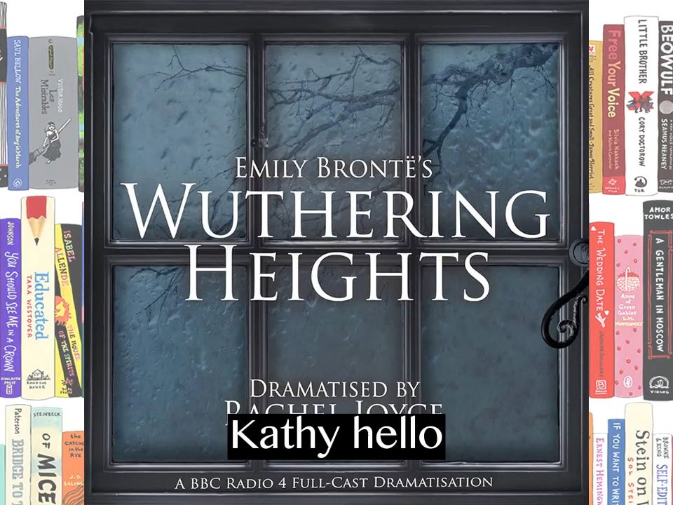 [图][小说]英文有声剧 BBC Drama 呼啸山庄 Wuthering Heights