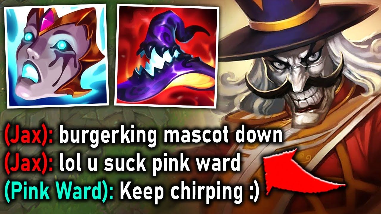 this jax flames pink ward in all chat then immediately regrets