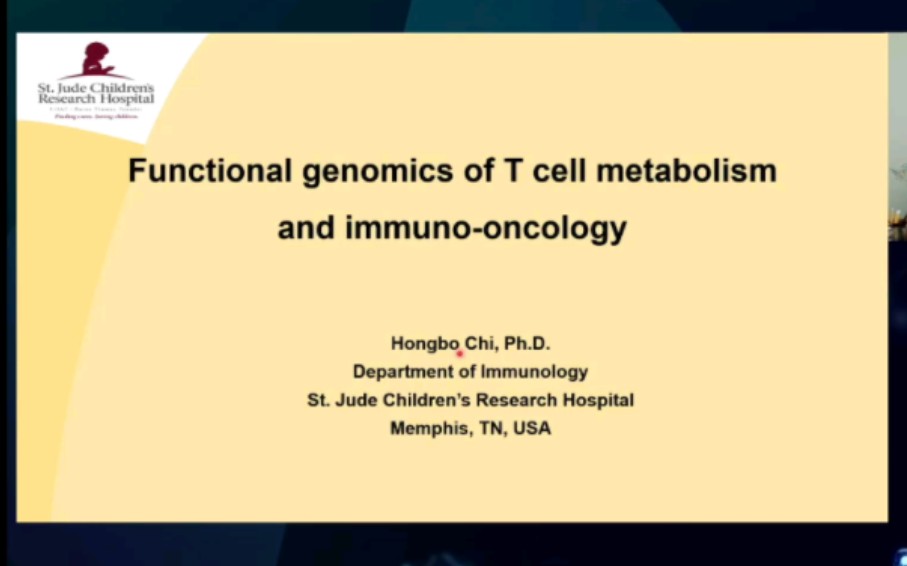 T 细胞代谢和免疫肿瘤学的功能基因组学——迟洪波 圣犹达儿童研究医院哔哩哔哩bilibili