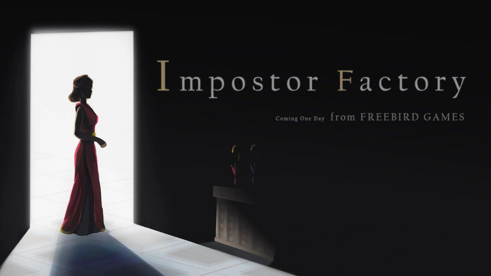 影子工厂(Impostor Factory)