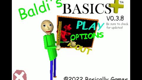 Baldi's Basics + - Speedrun