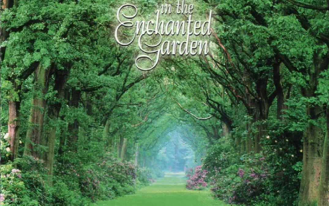 [图]纯音乐专辑 In the Enchanted Garden（绿色花园） — Kevin Kern