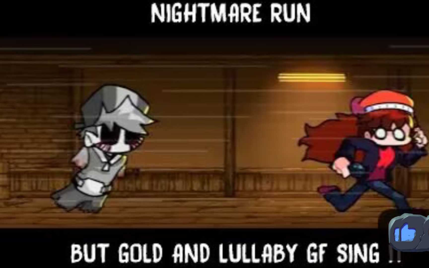 [图]Nightmare Run _ But LS Gold and Lullaby GF sing it _ FNF Indie Cross Cover