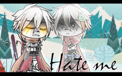 [图]{Hate me} •Gacha Club• GZtale Bro's Angst •Ft. Past Rapyrus• (Sappy) •