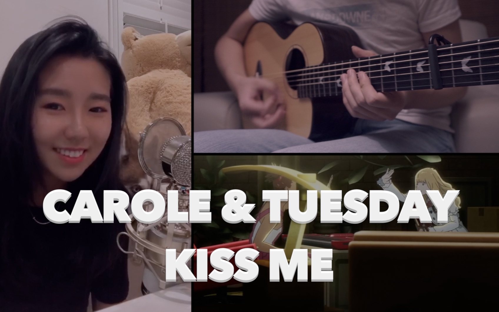 【仙女弹唱】kiss me - carole & tuesday op_哔哩哔哩_bilibili