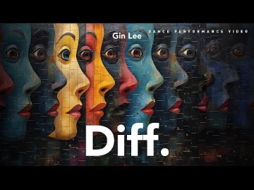 Gin Lee 李幸倪 《Diff.》 [Dance Performance Video]哔哩哔哩bilibili