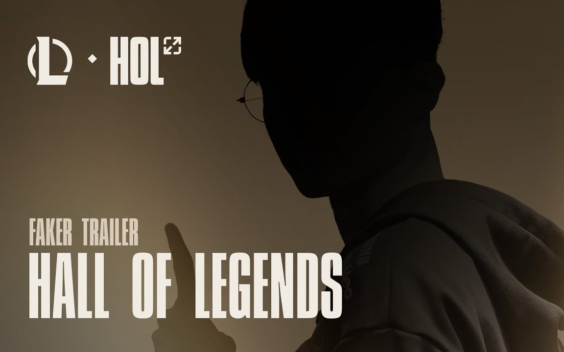 【hall of legends/英雄联盟名人堂】no1 faker 宣传片合集(8p)