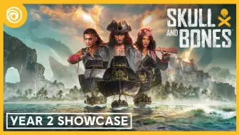 【4K中字】育碧《碧海黑帆》第二年展示会，了解新一年的惊喜内容 | 来源：Ubisoft