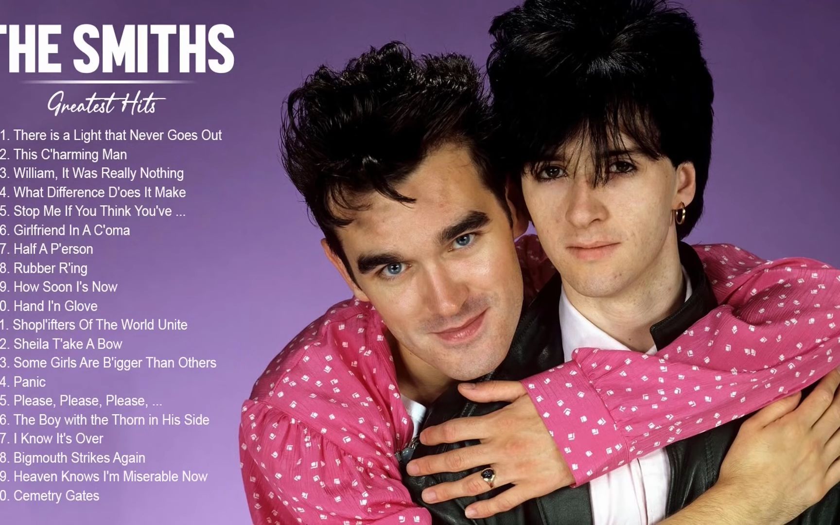 史密斯乐团 英国曼彻斯特摇滚乐团 The Smiths Greatest Hits Full Album  Best Songs Playlist哔哩哔哩bilibili