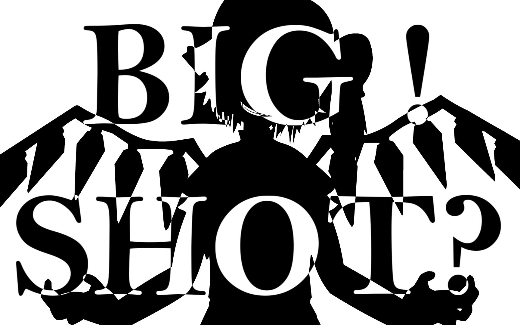 big shot = bad apple