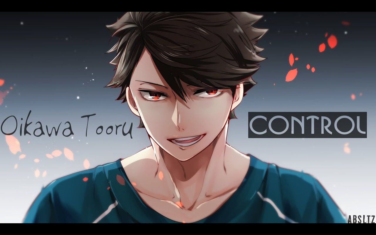 Oikawa Tooru [CONTROL] AMV哔哩哔哩bilibili