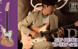 Download Video: 【电吉他/巴克斯 】 Bacchus SURF BREAKER SB ZERO-SP22 试听 演示：有贺教平