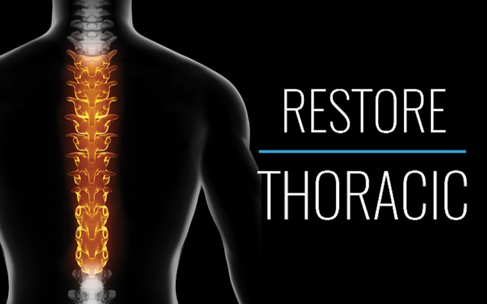 胸椎 上背 本体感受 功能康复 Restore Thoracic哔哩哔哩bilibili