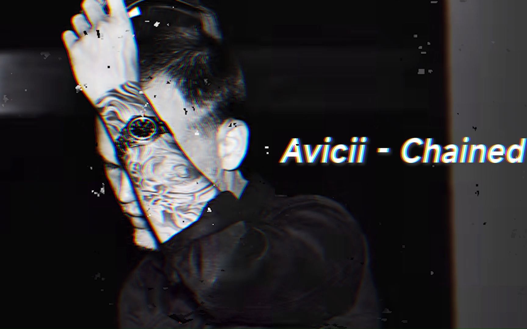 Avicii  Chained【未发布的泄露曲】哔哩哔哩bilibili