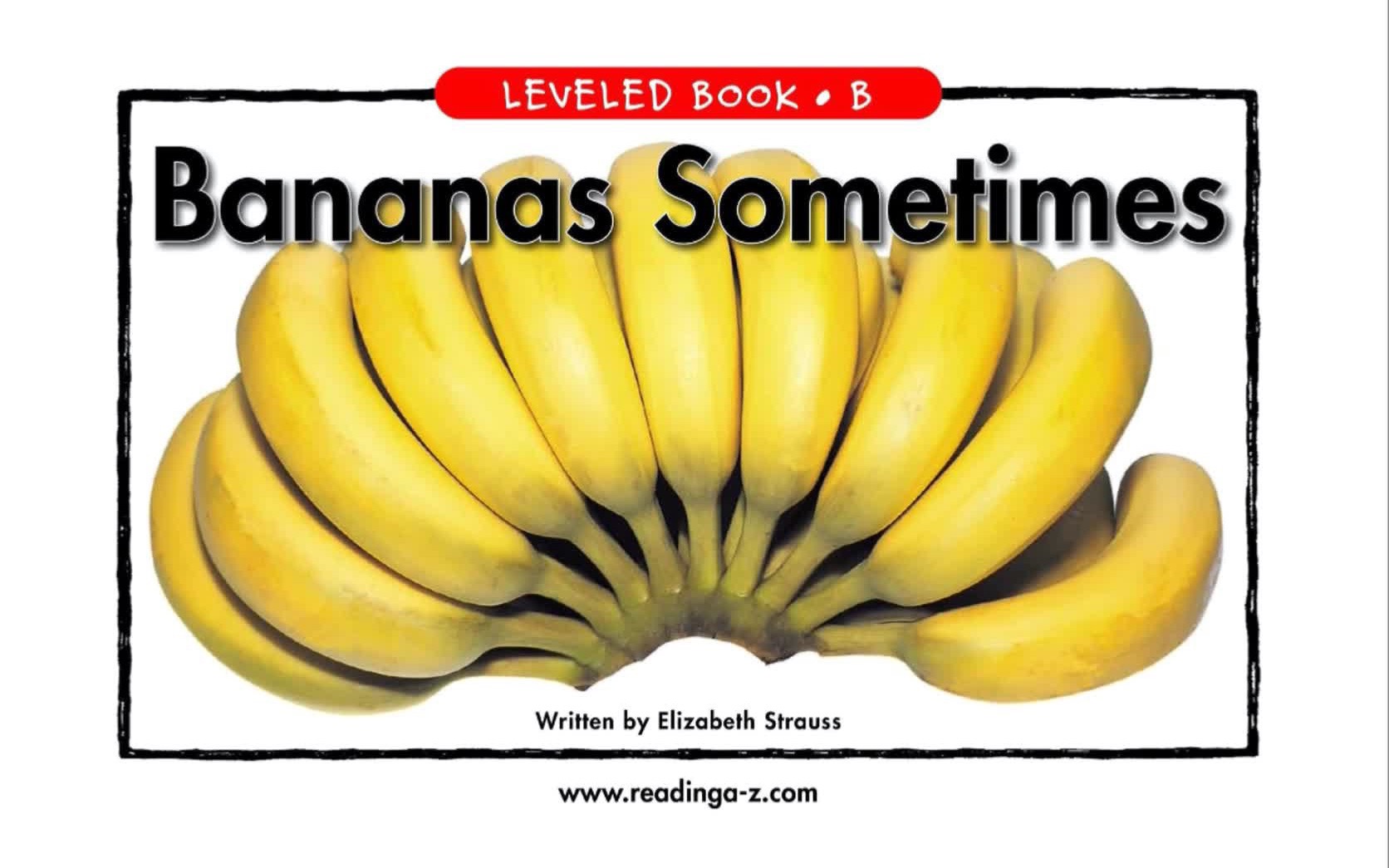 [图]RAZ英文绘本阅读 b- bananas sometimes