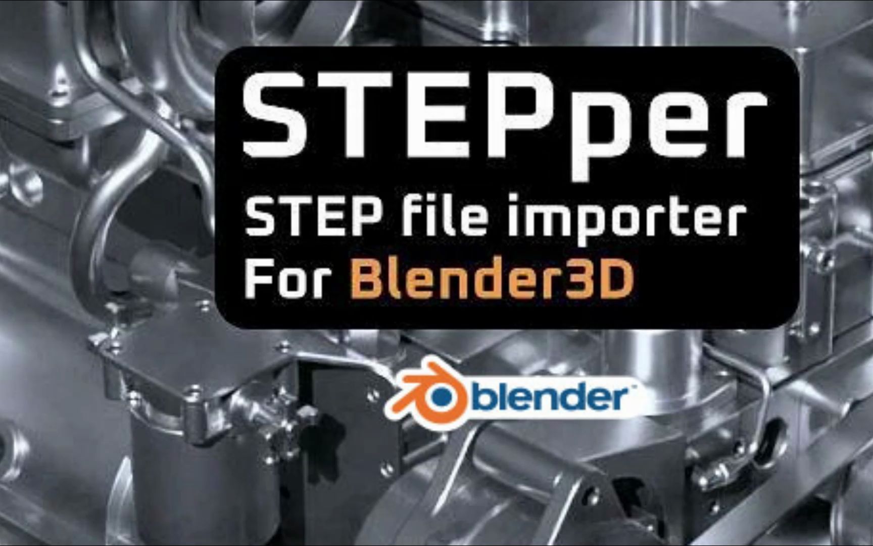 Blender插件:STEPper文件导入Blender插件STEPper v1.1哔哩哔哩bilibili