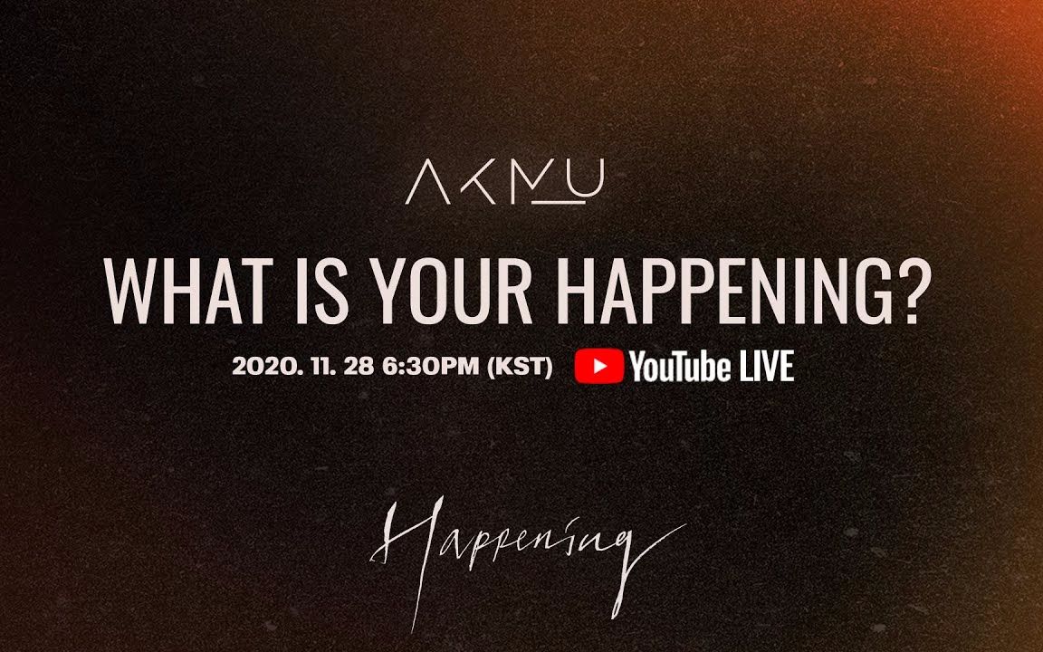 [图]【AKMU 乐童音乐家 中字】《WHAT IS YOUR HAPPENING?》live直播