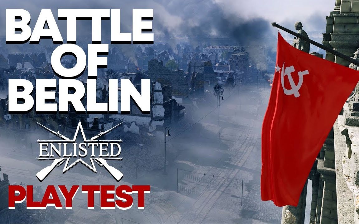 enlisted从军battleofberlin柏林战役