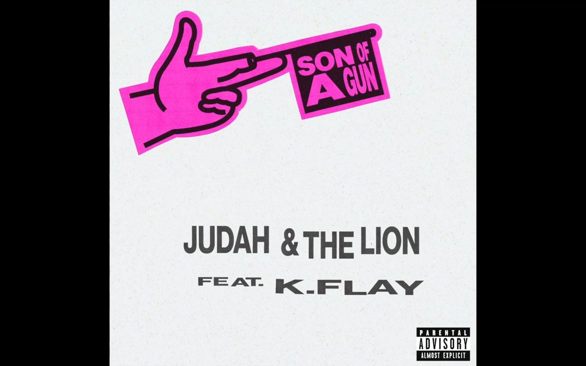 judah & the lion - son of a gun (feat. k.flay)
