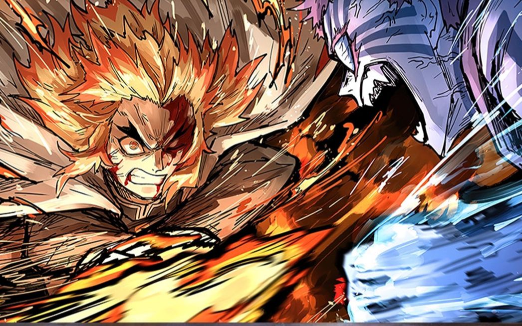 《超燃》鬼灭之刃4k60帧 《火莲华》成为up主的第一天,一点也不会剪