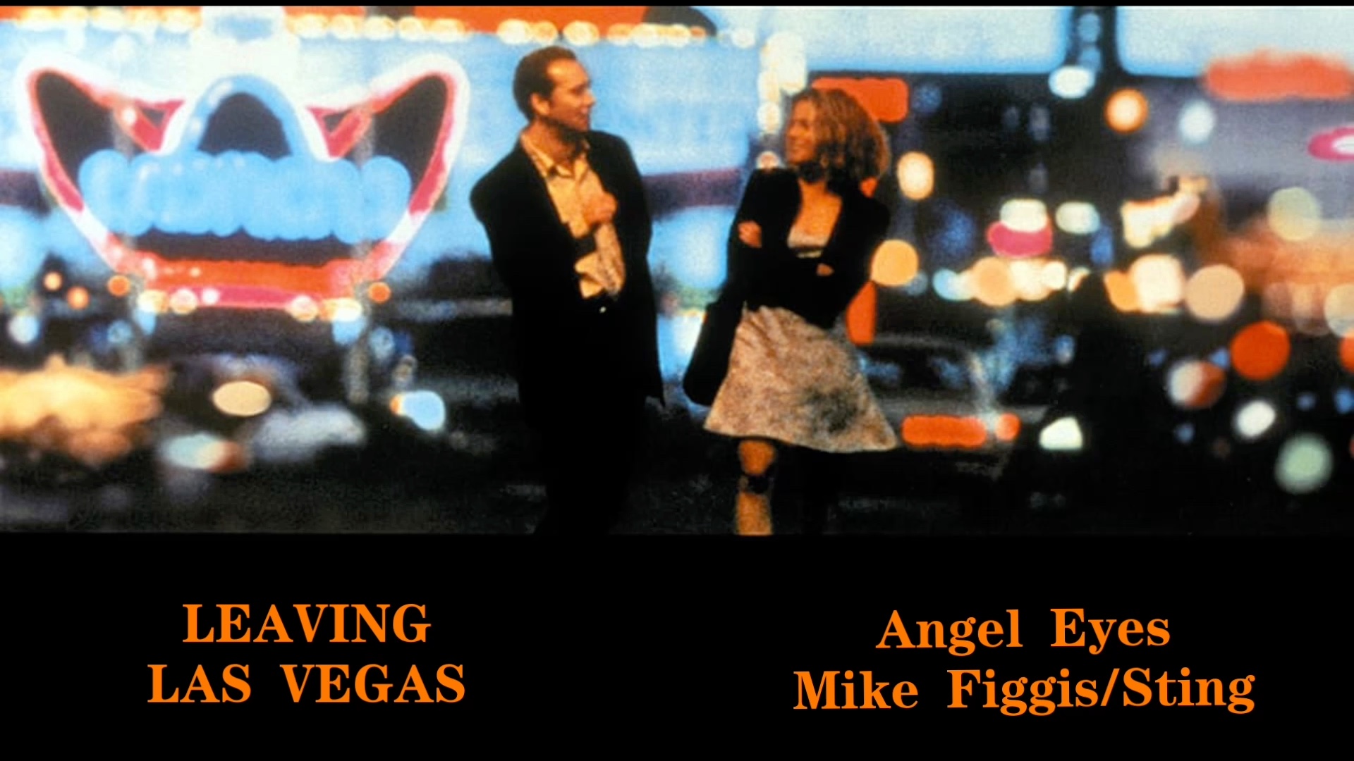 [图]电影《Leaving Las Vegas》Angel Eyes - Mike Figgis/Sting