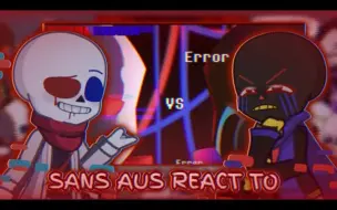 Download Video: Sans aus react to Fatal Error vs Error