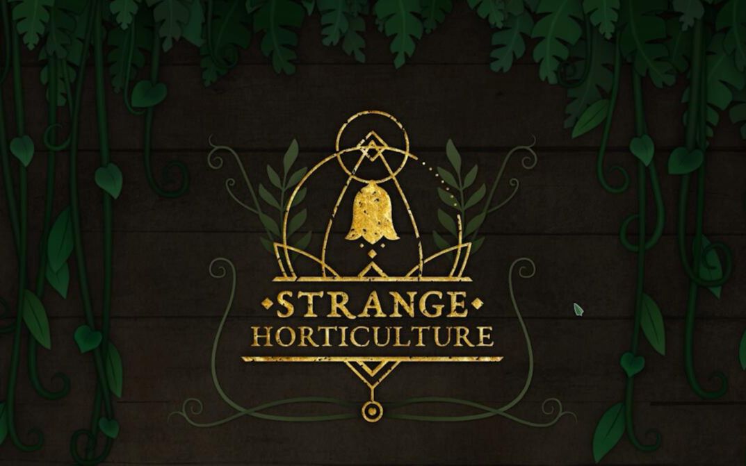 [图]【流程向】《奇异园艺（Strange Horticulture）》 第2天