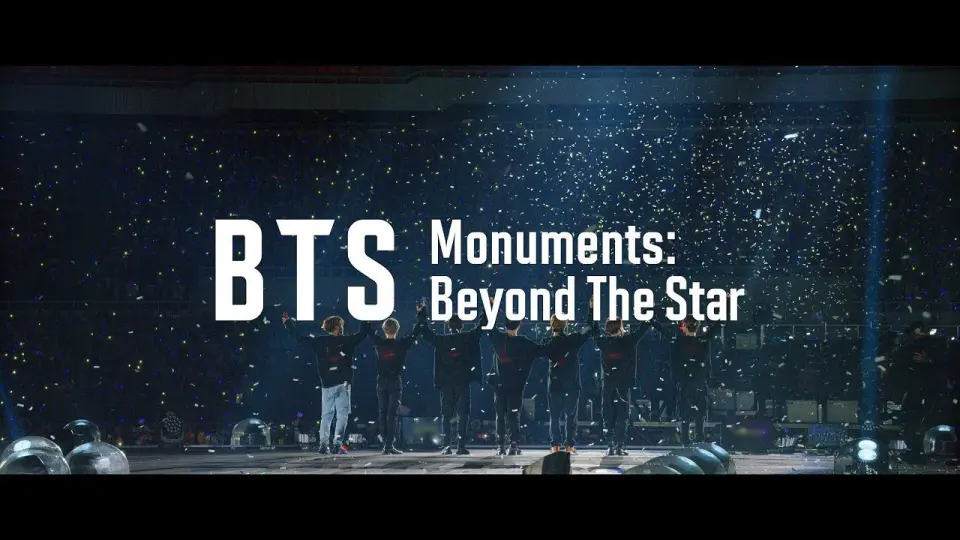 mm中字】BTS 纪录片《BTS MONUMENTS:BEYOND THE STAR》预告合集_哔哩哔 