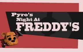 玩具熊午夜惊魂 Pyro's Night at Freddy's哔哩哔哩bilibili