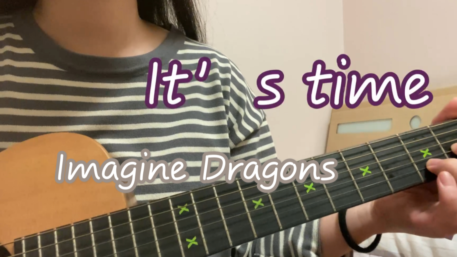 [图]【Iamagine Dragons】梦龙乐队it’s time吉他弹唱