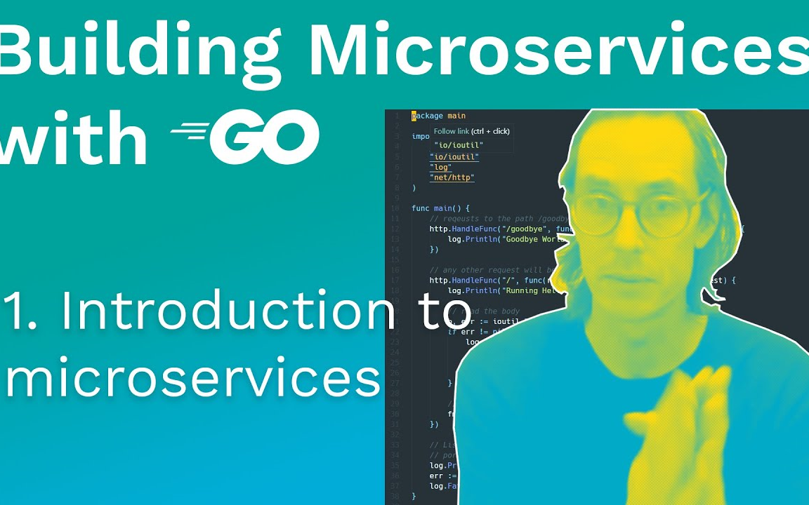 [中英字幕] 使用Go构建微服务(Building Microservices with GO)哔哩哔哩bilibili