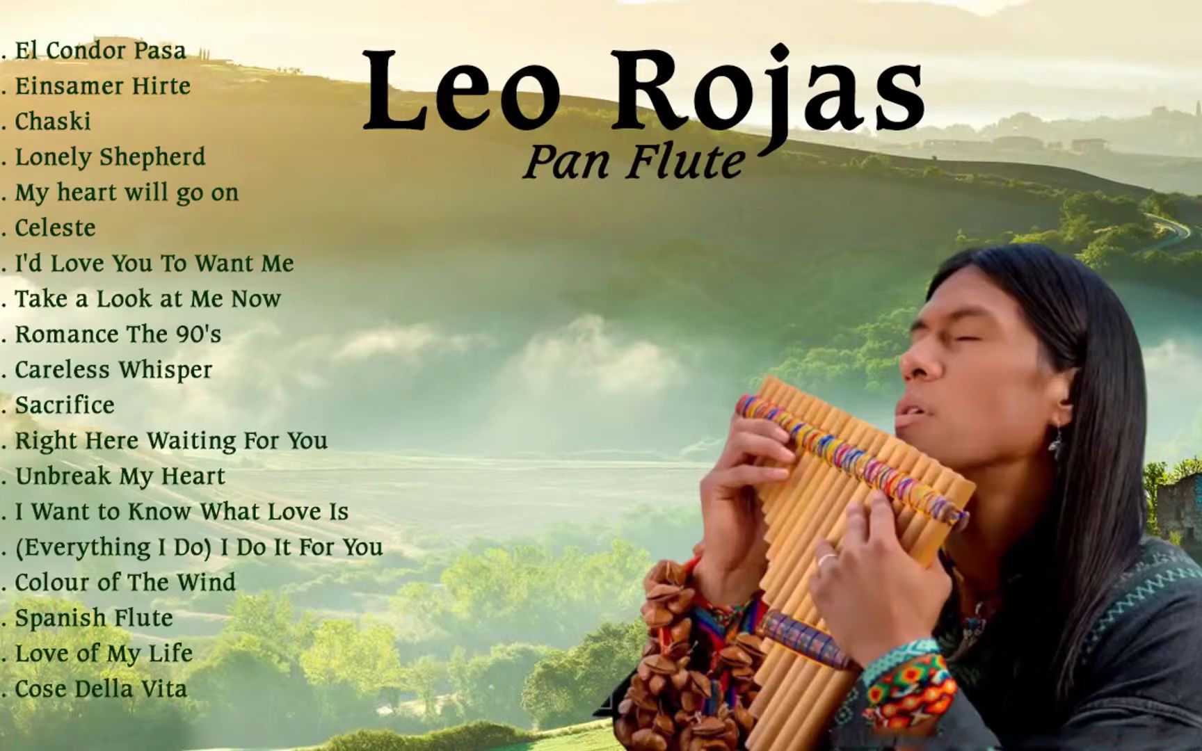 『音乐欣赏』印第安排箫艺术家利奥·罗哈斯leo rojas作品精选