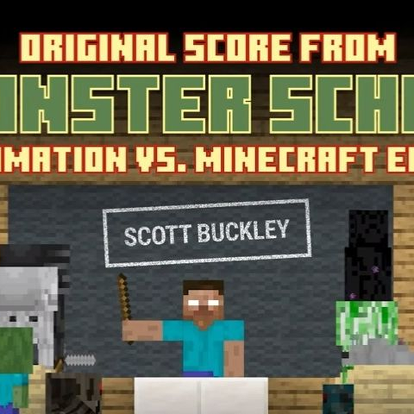 Music from 'Monster School' - Animation Vs. Minecraft Ep. 27 -- Scott  Buckley 