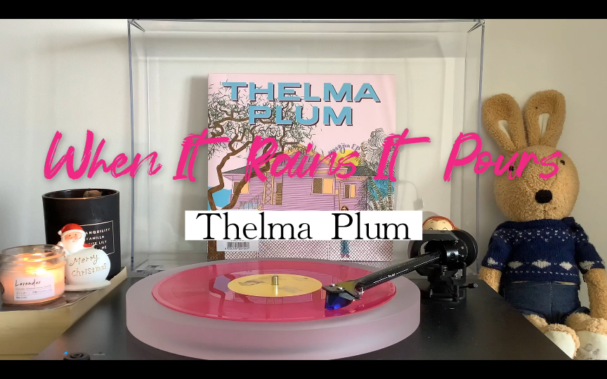 [图]彩胶内录｜Thelma Plum-When It Rains It Pours