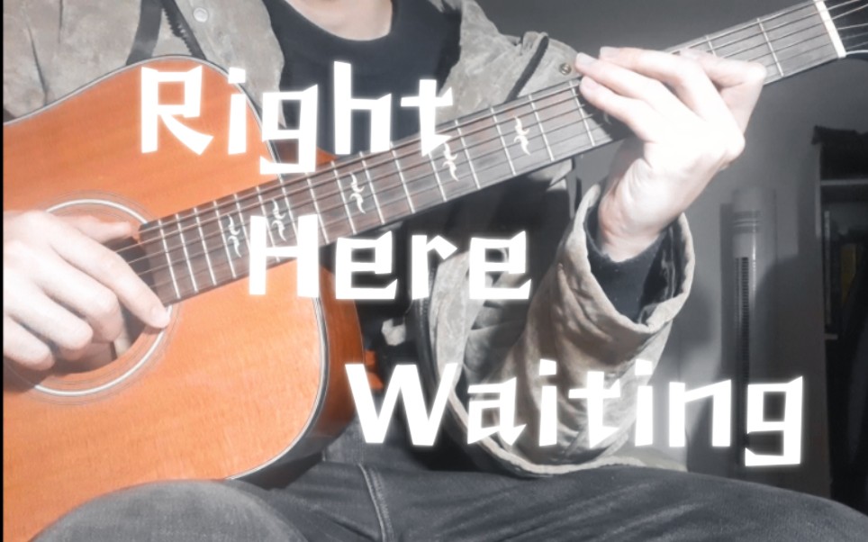 [图]很适合指弹的歌曲Right Here Waiting