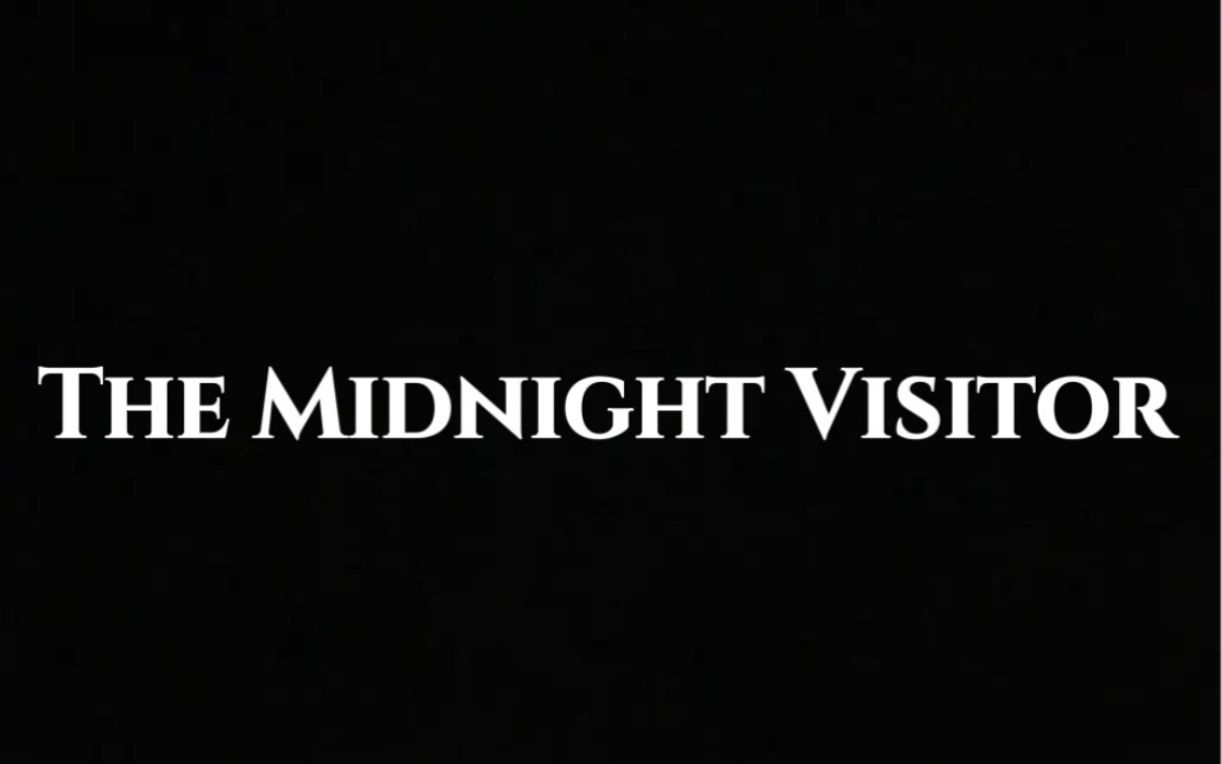 [图]大学英语精读《midnight visitor》（深夜访客）一部“超正经”的悬疑微电影