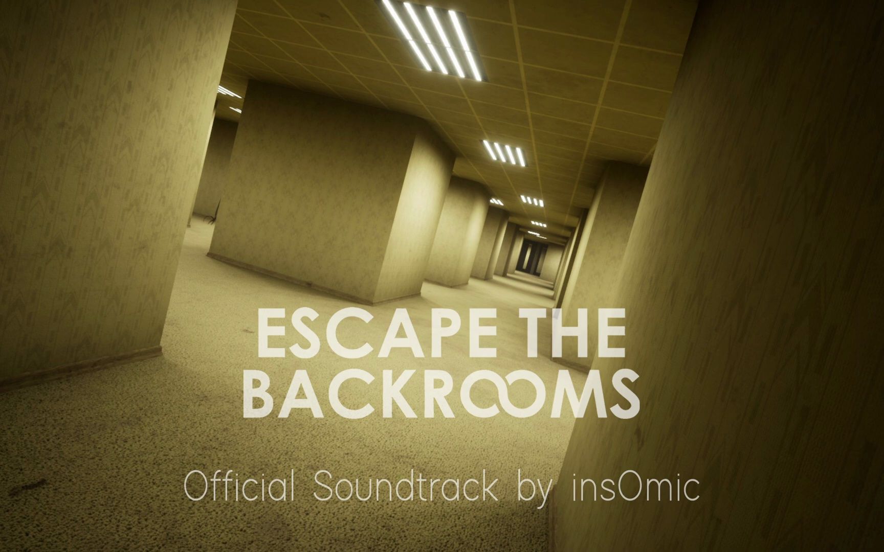 [图]Escape the Backrooms OST - Menu