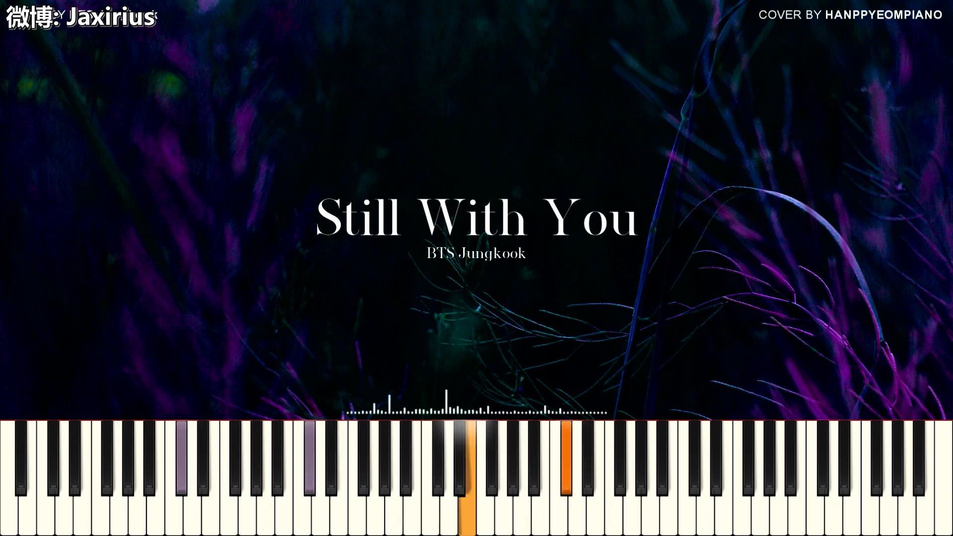 [图]【钢琴版】BTS 田柾国 - Still With You [Piano Cover]