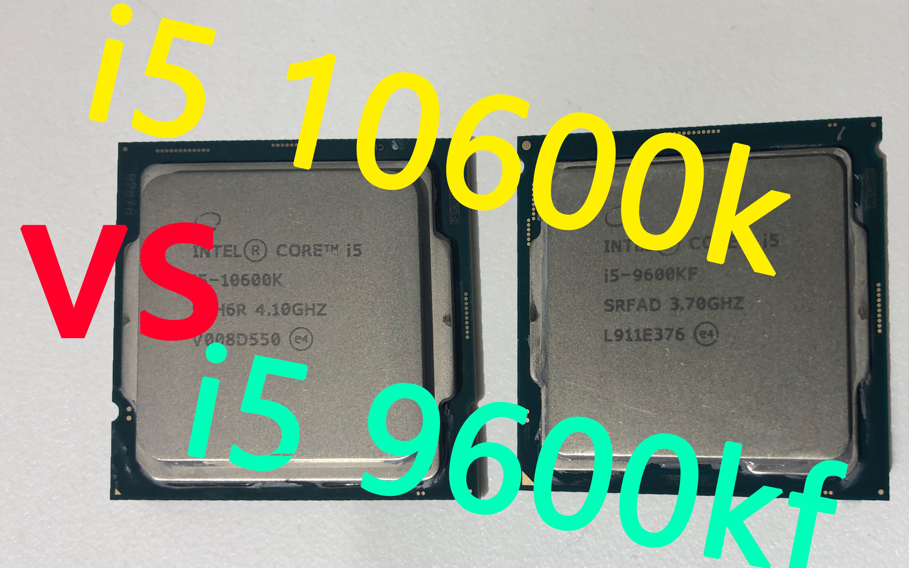 当十代i5 10600k碰上i5 9600kf会产生什么样的火花呢?