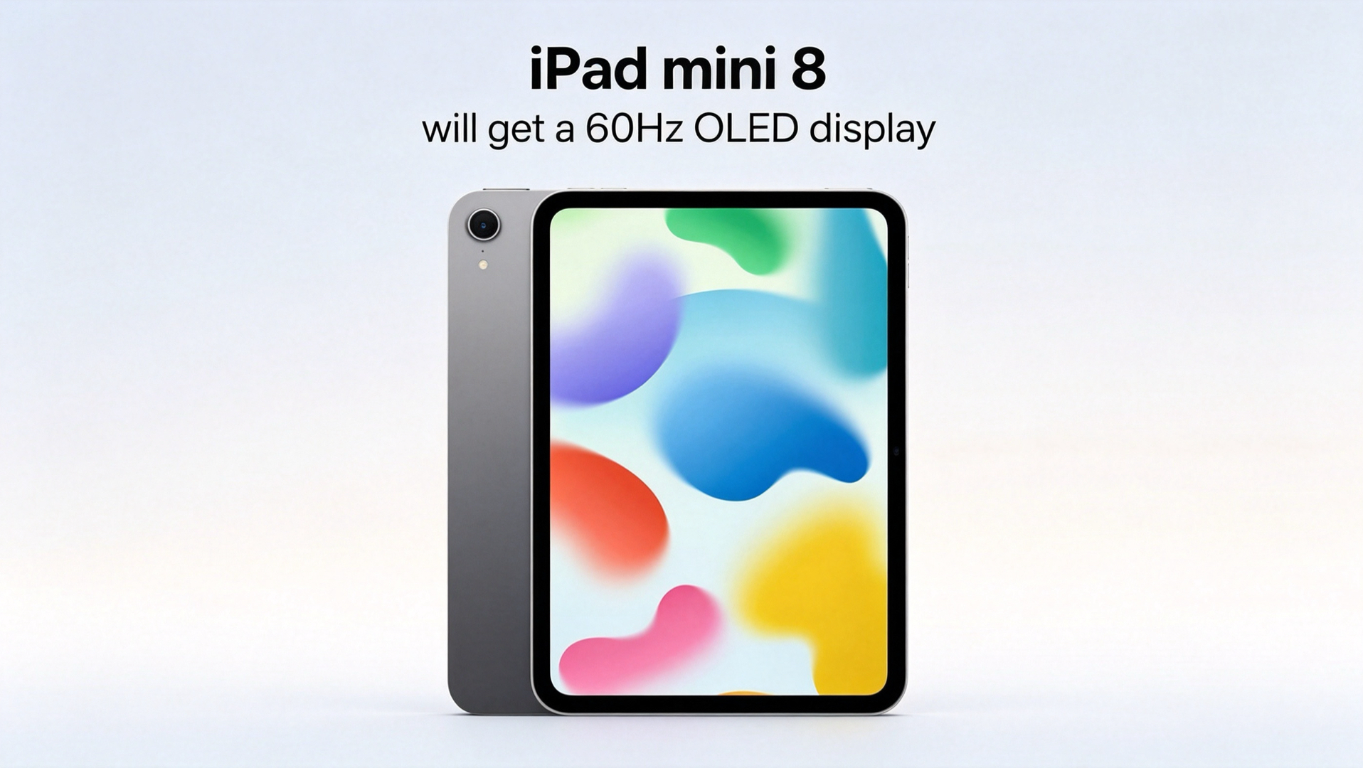 等了两年的小钢炮！新款iPad mini或10月27日发布：OLED+A20 Pro+12GB，5000元起冲不冲？