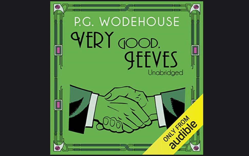 [图]【有声书】万能管家/Jeeves & Wooster: Very Good, Jeeves