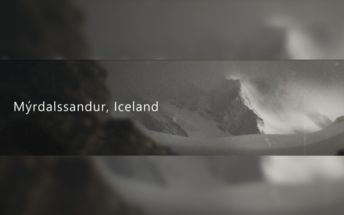 [图]Mýrdalssandur, Iceland 催眠 走路模拟器 虚幻