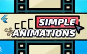 下载视频: Flutter 动画教程 —— Flutter Animation Tutorial