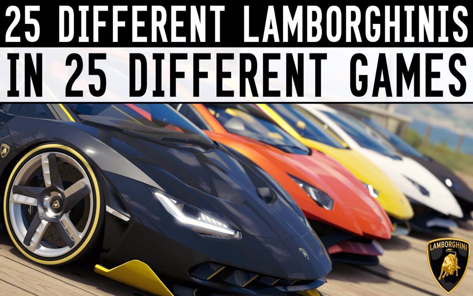 【djs横评】在25款游戏中,驾驶兰博基尼疾驰(极限竞速7,极品飞车,赛车