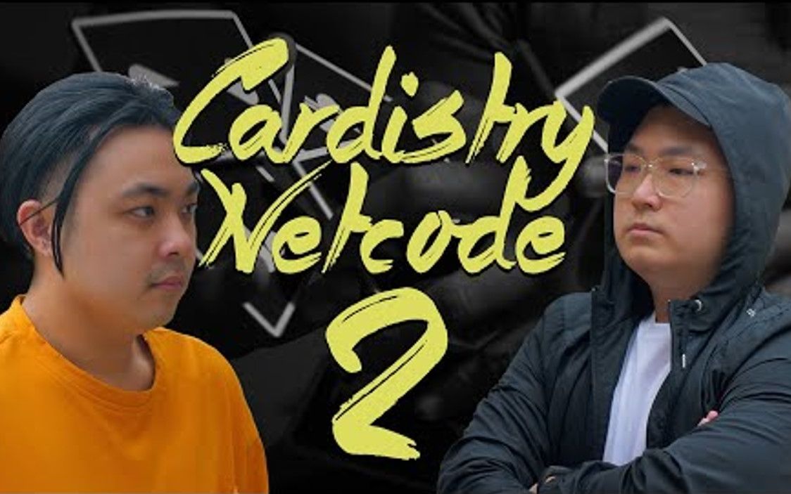 [图]【熟】Cardistry Netcode 2 - Second Chances (Episode 3/3)