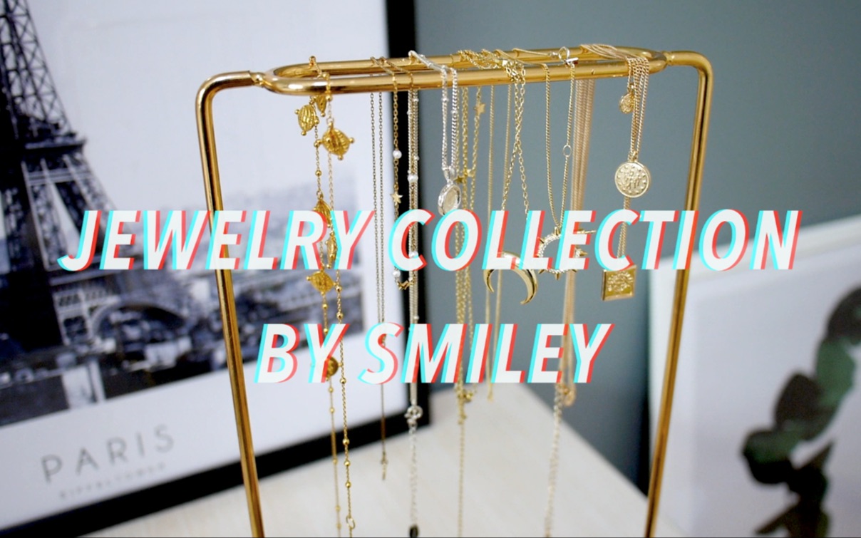 饰品最爱分享|小众|轻奢|高街|Jewelry Collection by Smiley|Bling Bling哔哩哔哩bilibili