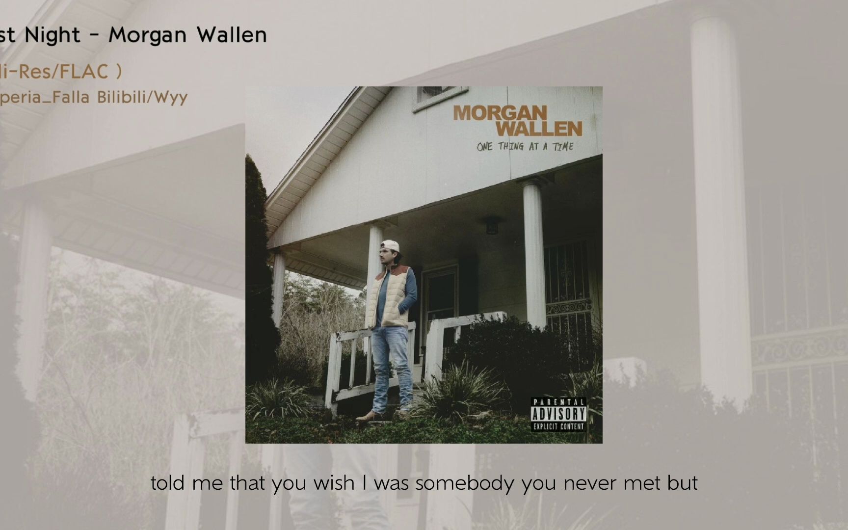 [图][Hi-Res/无损音质]Last Night - Morgan Wallen