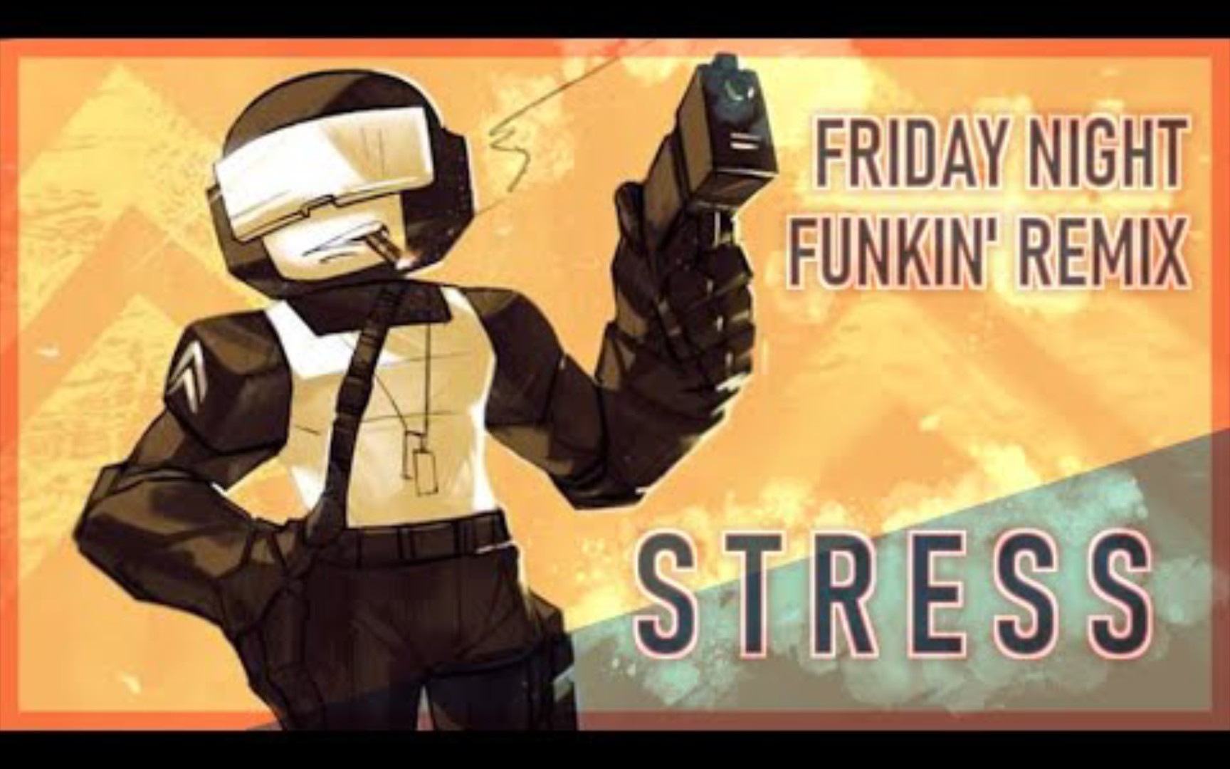 [图]Tankman第三阶段Stress的混音版本【中字/FNF】[Friday Night Funkin' Remix] Stormheart - Stress