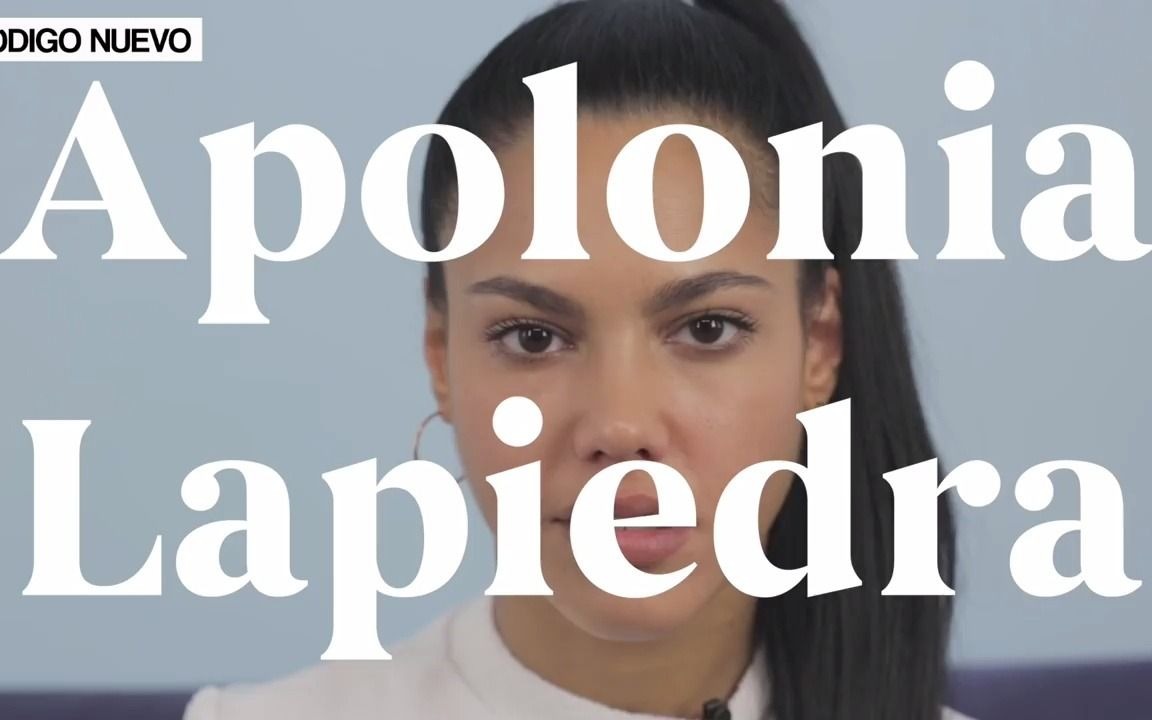 阿波罗尼亚·拉佩德拉(apolonia lapiedra)谈自己的从业心路历程