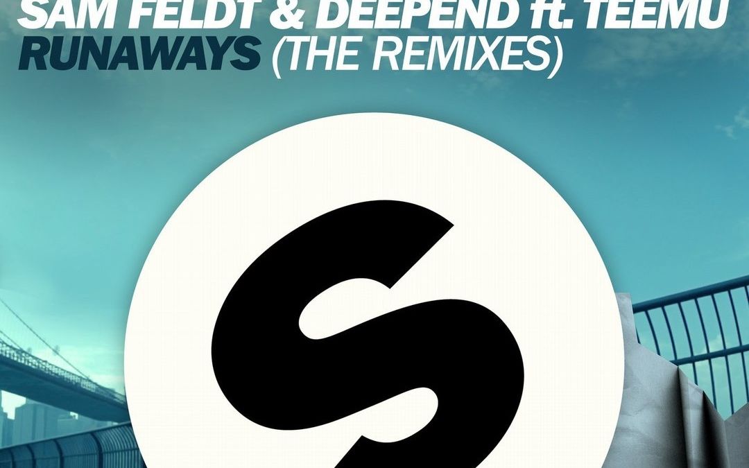 [图]Sam Feldt & Deepend - Runaways (Jay Hardway Remix)